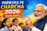 Pariksha Pe Charcha 2026 Highlights From Episode 1 And Episode 2 Key Student Lessons