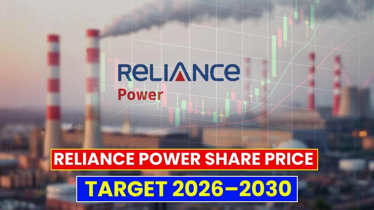 Reliance Power Share Price Target 2026 To 2030 Forecast With Expert Analysis And Insights