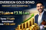 Sovereign Gold Bond February 2026 Redemption Turns ₹1 Lakh Investment Into ₹3.16 Lakh