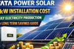 Tata Power Solar 5kW Installation Cost, Daily Electricity Production And Long Term Savings Guide